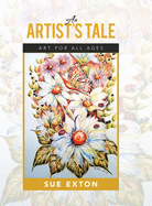 An Artist's Tale: Art for All Ages