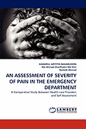 AN Assessment of Severity of Pain in the Emergency Department