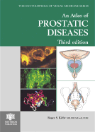 An Atlas of Prostatic Diseases, Third Edition