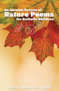 An Autumn Season of Nature Poems for Catholic Children