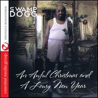 An Awful Christmas and a Lousy New Year - Swamp Dogg