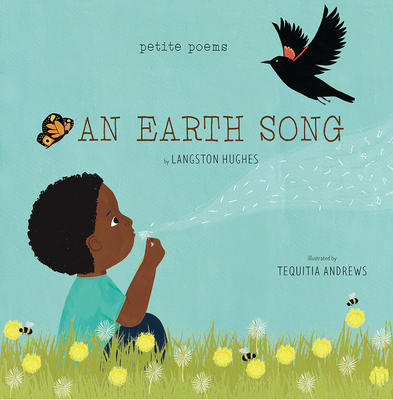 An Earth Song (Petite Poems) - Hughes, Langston