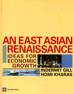 An East Asian Renaissance: Ideas for Economic Growth