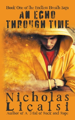An Echo Through Time - Licalsi, Nicholas