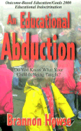 An Educational Abduction