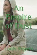 An Empire of Dust