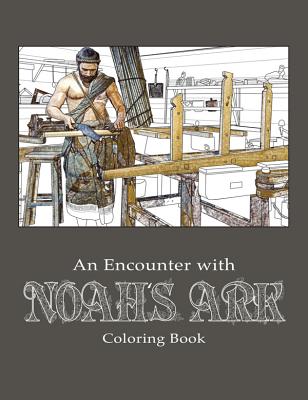 An Encounter with Noah's Ark: Coloring Book - Answers in Genesis