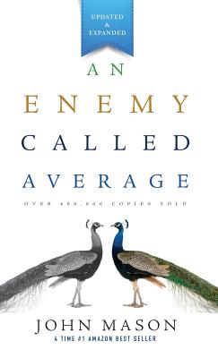 An Enemy Called Average (Updated and Expanded) - Mason, John