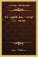 An English and Turkish Dictionary