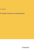 An English Grammar and Reading Book
