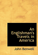 An Englishman's Travels in America