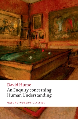 An Enquiry Concerning Human Understanding - Hume, David, and Millican, Peter (Editor)