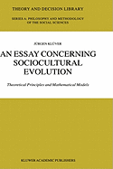 An Essay Concerning Sociocultural Evolution: Theoretical Principles and Mathematical Models