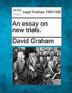 An Essay on New Trials