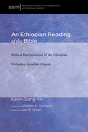 An Ethiopian Reading of the Bible