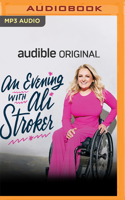 An Evening with Ali Stroker - Stroker, Ali (Read by)