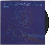 An Evening with Big Bill Broonzy [180g Vinyl] - Big Bill Broonzy