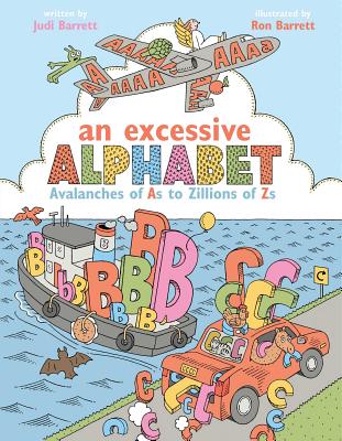 An Excessive Alphabet: Avalanches of as to Zillions of Zs - Barrett, Judi
