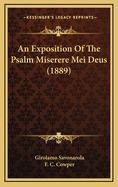 An Exposition of the Psalm Miserere Mei Deus (1889)