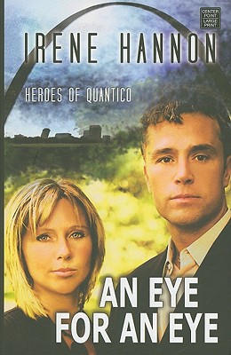 An Eye for an Eye - Hannon, Irene