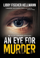 An Eye For Murder: An Ellie Foreman Mystery