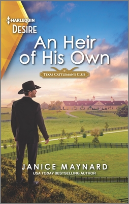 An Heir of His Own: A Steamy Western Romance - Maynard, Janice