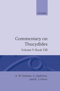 An Historical Commentary on Thucydides: Volume 5. Book VIII