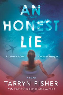 An Honest Lie - Fisher, Tarryn