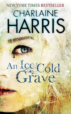 An Ice Cold Grave - Harris, Charlaine