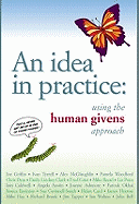 An Idea in Practice: Using the Human Givens Approach