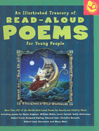 An Illustrated Treasury of Read-Aloud Poems for Young People: More Than 100 of the World's Best-Loved Poems for Parent and Child to Share