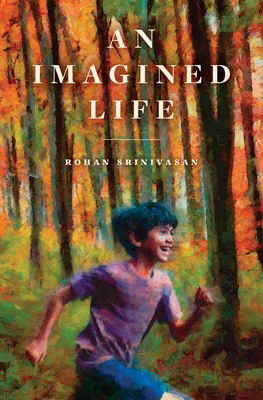 An Imagined Life - Srinivasan, Rohan