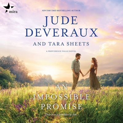 An Impossible Promise - Deveraux, Jude, and Sheets, Tara, and Bennett, Susan (Read by)