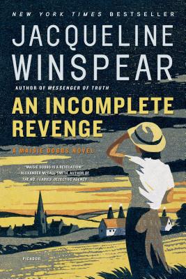 An Incomplete Revenge - Winspear, Jacqueline