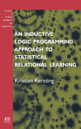 An Inductive Logic Programming Approach to Statistical Relational Learning