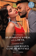 An Innocent's Deal With The Devil / Playing The Sicilian's Game Of Revenge: Mills & Boon Modern