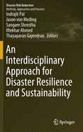 An Interdisciplinary Approach for Disaster Resilience and Sustainability