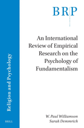 An International Review of Empirical Research on the Psychology of Fundamentalism