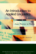 An Introduction to Applied Linguistics: From Practice to Theory - Davies, Alan