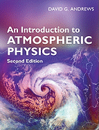 An Introduction to Atmospheric Physics