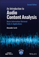 An Introduction to Audio Content Analysis: Music Information Retrieval Tasks and Applications