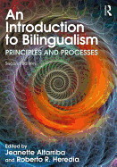 An Introduction to Bilingualism: Principles and Processes