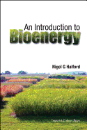 An Introduction to Bioenergy