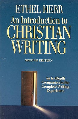 An Introduction to Christian Writing - Herr, Ethel