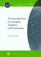 An Introduction to Complex Analysis and Geometry - D'Angelo, John P.