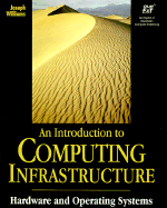 AN INTRODUCTION TO COMPUTING INFRASTRUCTURE