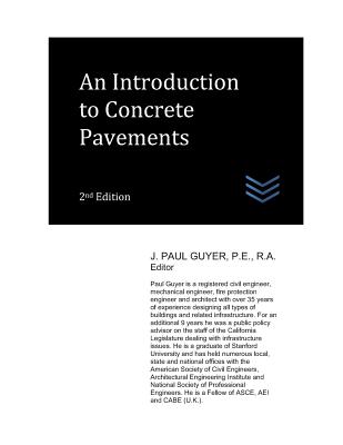 An Introduction to Concrete Pavements - Guyer, J Paul Paul