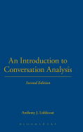 An Introduction to Conversation Analysis: Second Edition