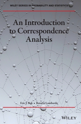 An Introduction to Correspondence Analysis - Beh, Eric J, and Lombardo, Rosaria