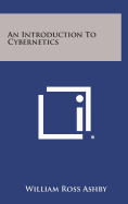 An Introduction to Cybernetics - Ashby, William Ross